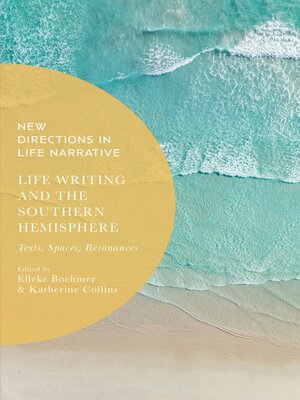 cover image of Life Writing and the Southern Hemisphere